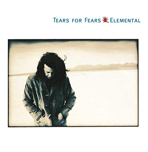 Tears For Fears - Elemental Lyrics - Zortam Music