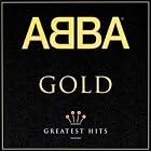 ABBA - Gold: Greatest Hits [ENHANCED] [GOLD CD] [LIMITED EDITION] [ORIGINAL RECORDING REMASTERED] by Abba