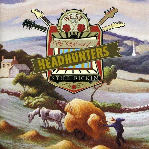 KENTUCKY HEADHUNTERS - Best of the Kentucky Headhunters - Zortam Music