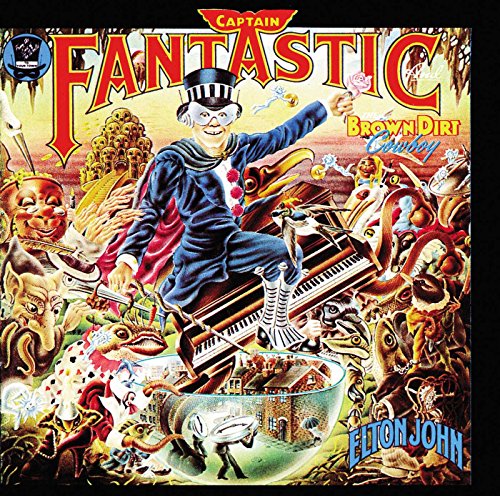 Elton John - Captain Fantastic & the Brown Dirt Cowboy - Zortam Music