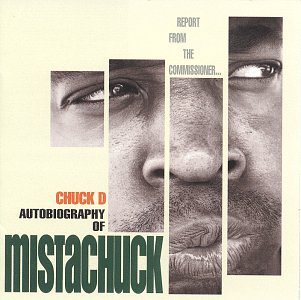 Chuck D - Mistachuck Lyrics - Zortam Music