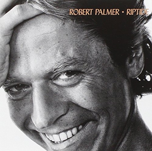 Robert Palmer - Riptide - Zortam Music