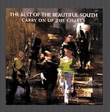 Carry On Up the Charts: The Best of The Beautiful South by The Beautiful South