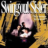 It's Better to Travel by Swing Out Sister