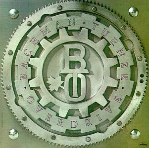 Bachman-Turner Overdrive by Bachman-Turner Overdrive album cover