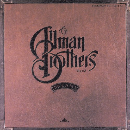 The Allman Brothers Band - Dreams (Disc 3) - Zortam Music