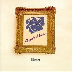 Aspects Of Love (Original 1989 London Cast)