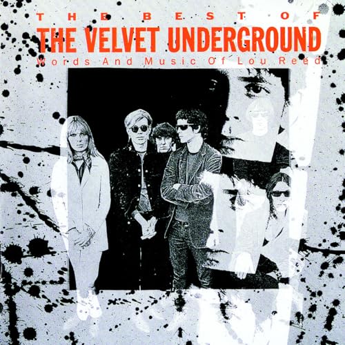 The Best of the Velvet Underground: Words and Music of Lou Reed by The Velvet Underground album cover