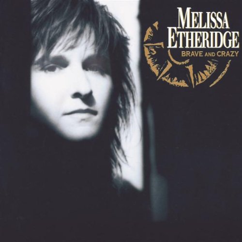 Melissa Etheridge - Chicago must be crazy - Zortam Music