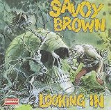 Looking In by Savoy Brown