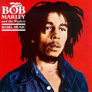 Bob Marley - Rebel Music (Remastered) - Zortam Music