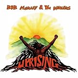 Uprising by Bob Marley