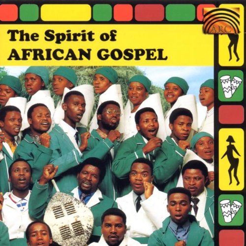 Spirit of African Gospel