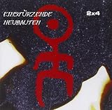 2x4 Live by Einsturzende Neubauten
