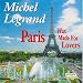 Paris Was Made for Lovers