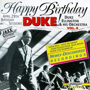 Happy Birthday, Duke! the Birthday Sessions, Vol. 4