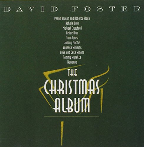 David Foster - The Christmas Album - Zortam Music