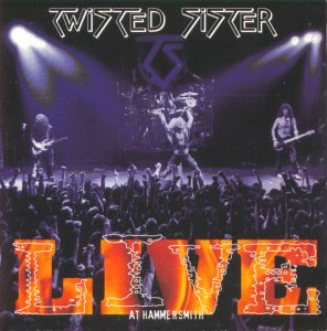 TWISTED SISTER - Live Hammersmith - Zortam Music
