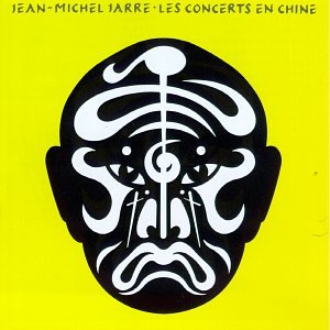 Jarre, Jean Michel - The Concerts In China (Cd1) - Zortam Music
