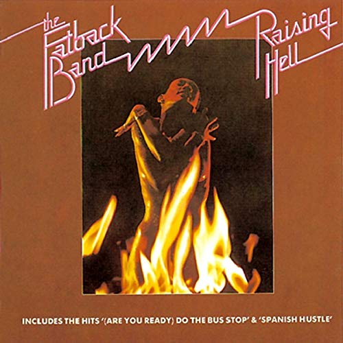 Fatback Band - Raising Hell - Zortam Music