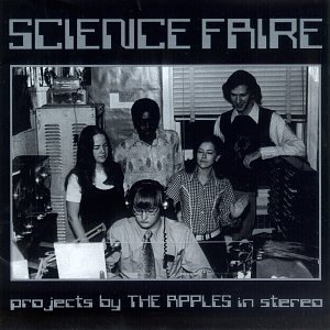 Apples in Stereo - Science Faire - Zortam Music