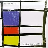Tone Soul Evolution by The Apples in stereo