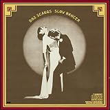 Slow Dancer by Boz Scaggs
