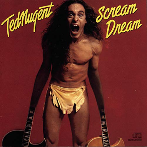 Scream Dream by Ted Nugent album cover