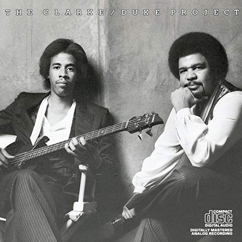 The Clarke/Duke Project, Vol. 1