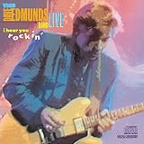I Hear You Rockin' by Dave Edmunds