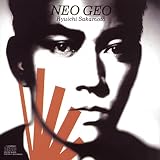 [Music] Neo Geo : Ryuichi Sakamoto