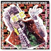 What's Bootsy Doin'?