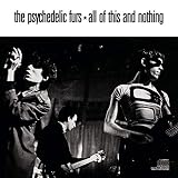 All of This and Nothing by The Psychedelic Furs