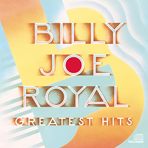 Billy Joe Royal - Greatest Hits