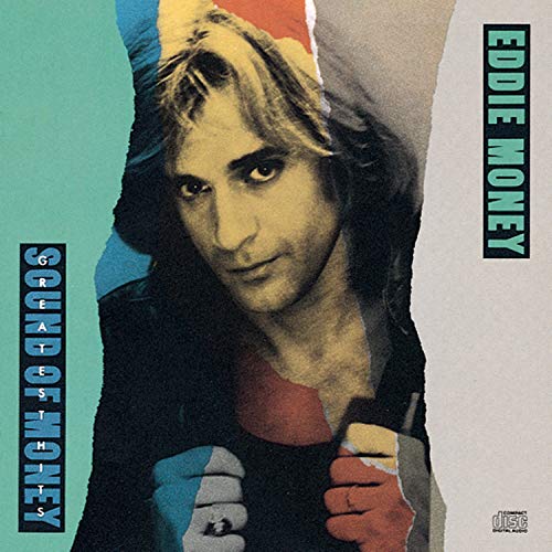 Eddie Money - Greatest Hits: The Sound of Money by Eddie Money album cover