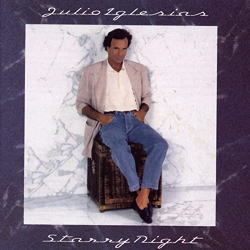 Julio Iglesias - Starry Night - Zortam Music