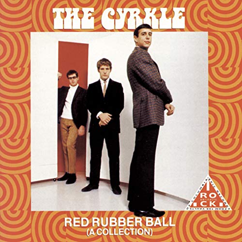 Cyrkle - Red Rubber Ball [Karaoke] Lyrics - Zortam Music