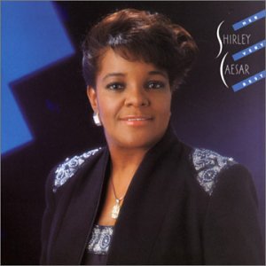 Shirley Caesar - Her Very Best - Zortam Music