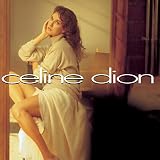 Lyrics to the Celine Dion album Celine Dion