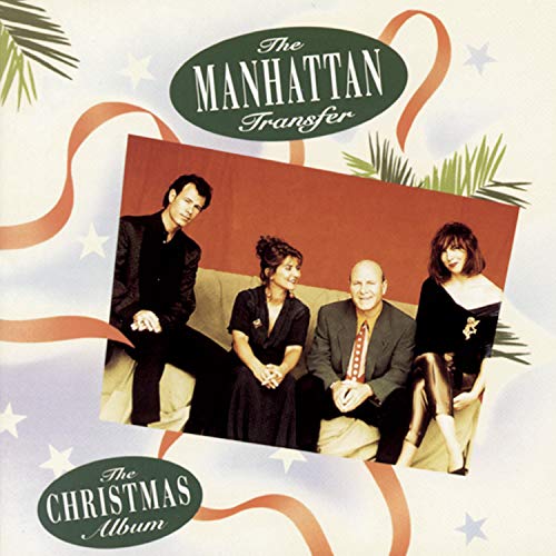 The Manhattan Transfer - The Christmas Album - Zortam Music