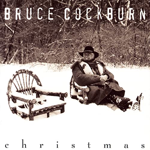 Bruce Cockburn - Bruce Cockburn - Christmas - Zortam Music