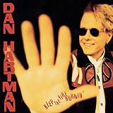 Keep the Fire Burnin' by Dan Hartman