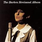 The Barbra Streisand Album by Barbra Streisand