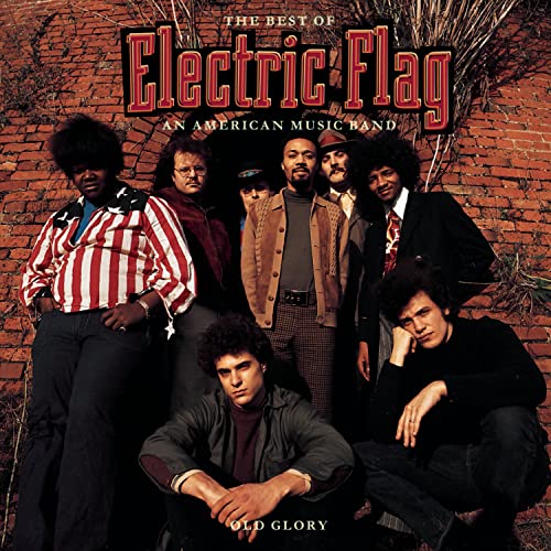 Electric Flag - Old Glory: The Best of Electric Flag - Zortam Music