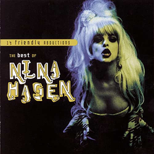 Nina Hagen - 14 Friendly Abductions - Zortam Music