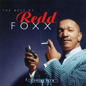 The Best of Redd Foxx: Comedy Stew