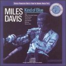 Kind of Blue by Miles Davis
