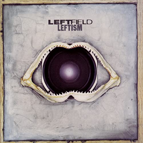 Leftfield - Open Up (Remastered) Lyrics - Zortam Music