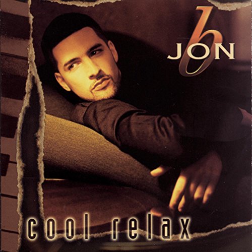 Jon B. - Cool Relax - Zortam Music
