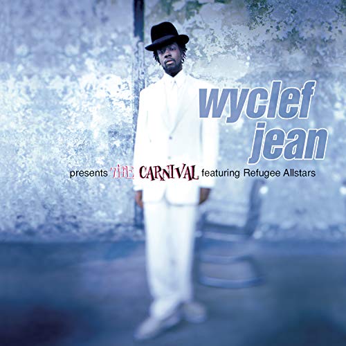 Wyclef Jean - Carnival  Featuring Refugee Al - Zortam Music